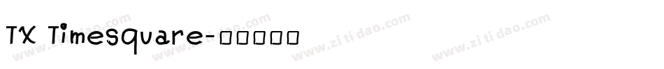 TX Timesquare字体转换